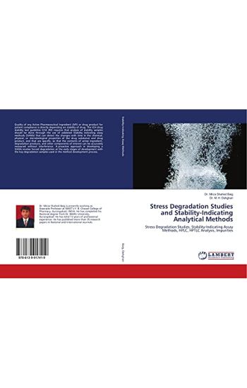 Stress Degradation Studies and Stability-Indicating Analytical Methods