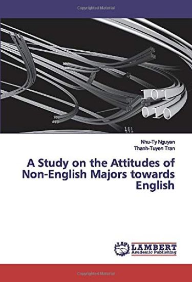 A Study on the Attitudes of Non-English Majors towards English