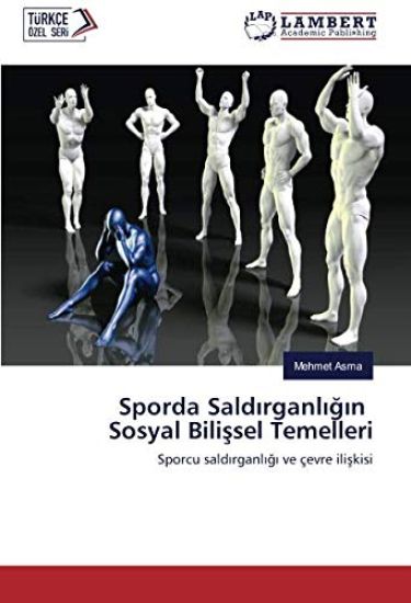 Sporda Sald¿rganl¿¿¿n Sosyal Bili¿sel Temelleri