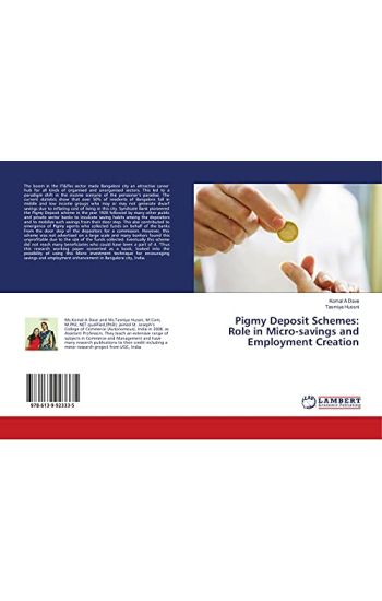 Pigmy Deposit Schemes: Role in Micro-savings and Employment Creation