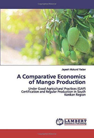 A Comparative Economics of Mango Production