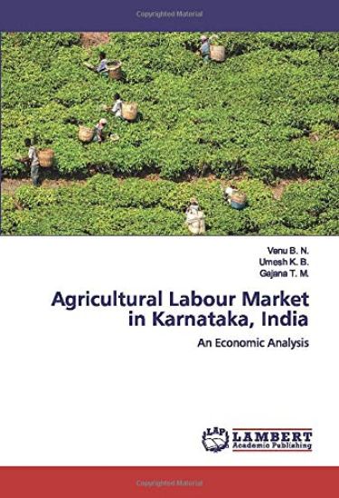 Agricultural Labour Market in Karnataka, India