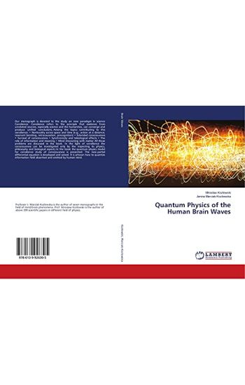 Quantum Physics of the Human Brain Waves