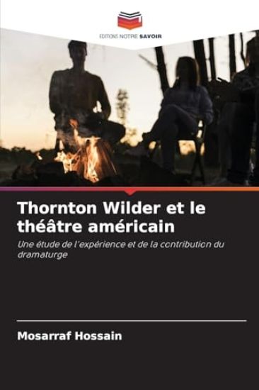 Thornton Wilder et le théâtre américain