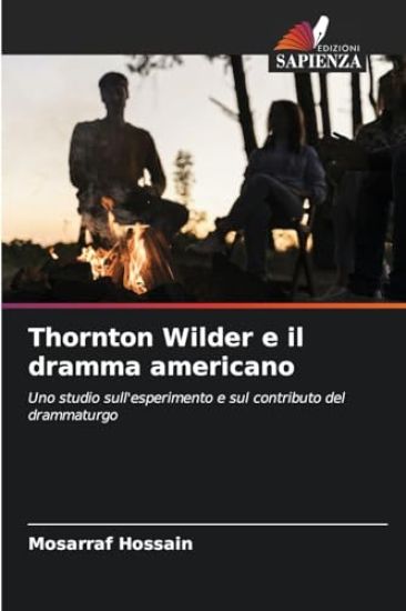 Thornton Wilder e il dramma americano