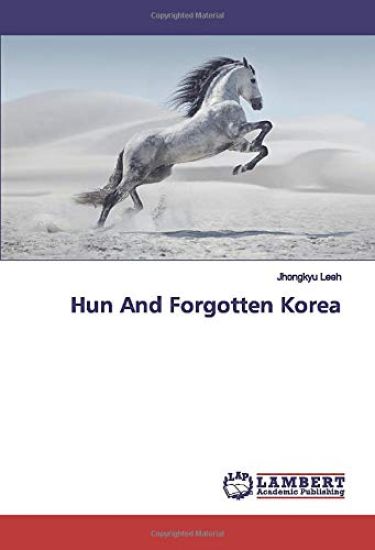 Hun And Forgotten Korea