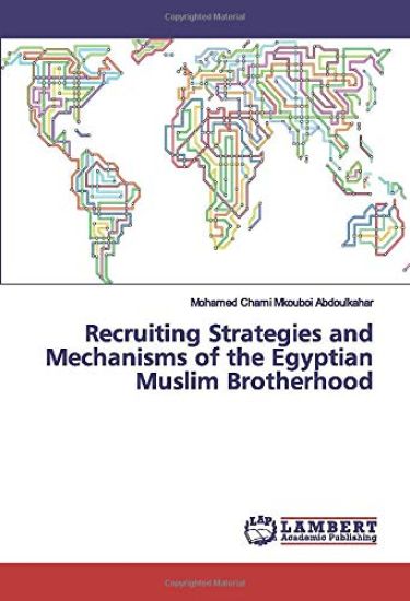 Recruiting Strategies and Mechanisms of the Egyptian Muslim Brotherhood