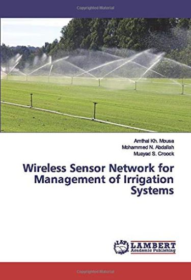 Wireless Sensor Network for Management of Irrigation Systems