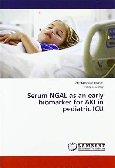 Serum NGAL as an early biomarker for AKI in pediatric ICU