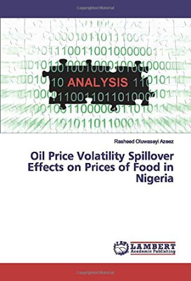 Oil Price Volatility Spillover Effects on Prices of Food in Nigeria