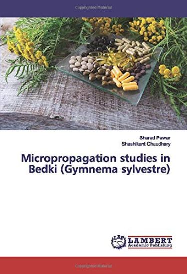 Micropropagation studies in Bedki (Gymnema sylvestre)