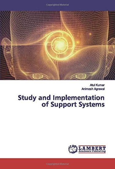 Study and Implementation of Support Systems