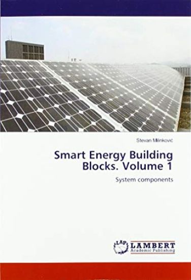 Smart Energy Building Blocks. Volume 1