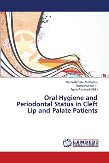 Oral Hygiene and Periodontal Status in Cleft Lip and Palate Patients