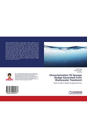 Characterization Of Sewage Sludge Generated From Wastewater Treatment
