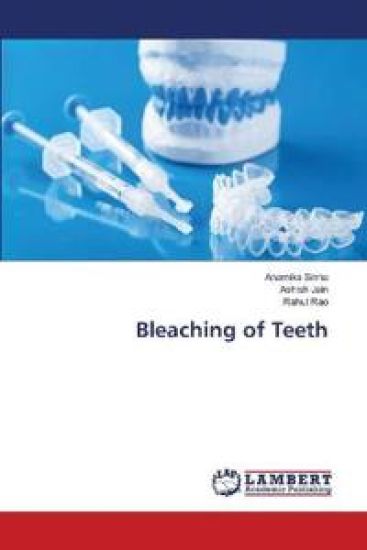 Bleaching of Teeth