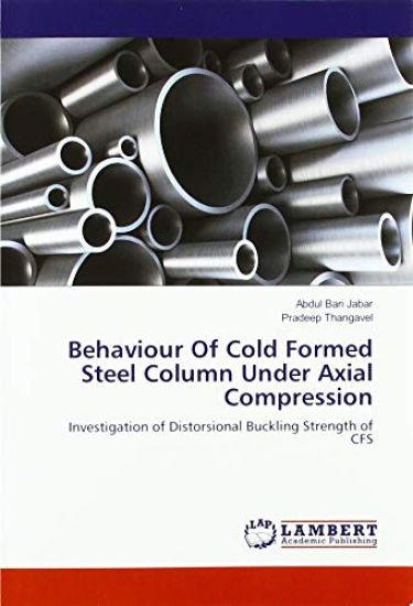 Behaviour Of Cold Formed Steel Column Under Axial Compression