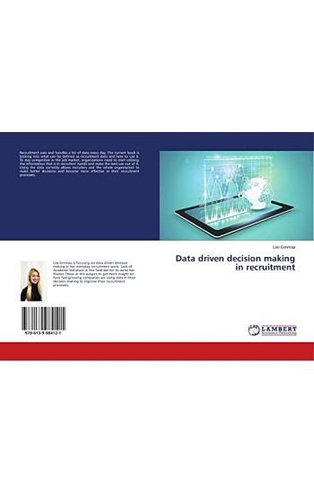 Data driven decision making in recruitment