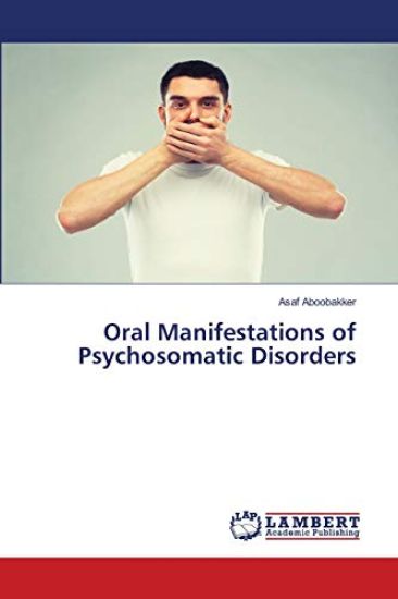Oral Manifestations of Psychosomatic Disorders