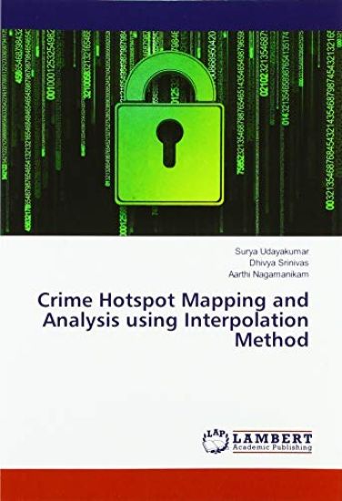 Crime Hotspot Mapping and Analysis using Interpolation Method