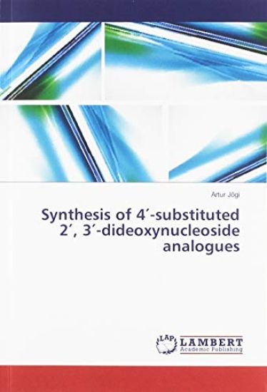 Synthesis of 4¿-substituted 2¿, 3¿-dideoxynucleoside analogues