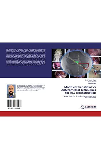 Modified Transtibial VS Anteromedial Techniques for ACL reconstruction