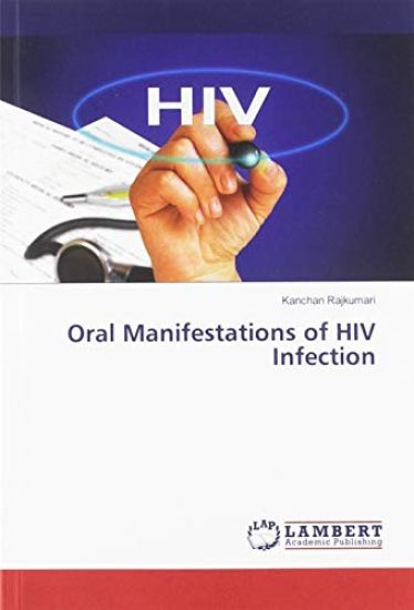 Oral Manifestations of HIV Infection