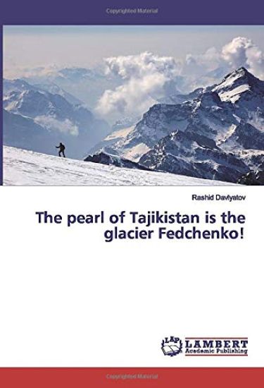The pearl of Tajikistan is the glacier Fedchenko!