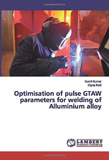 Optimisation of pulse GTAW parameters for welding of Alluminium alloy