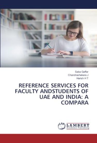 Reference Services for Faculty Andstudents of Uae and India