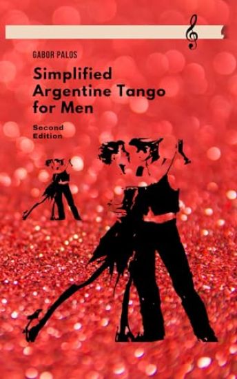 Simplified Argentine Tango for Men