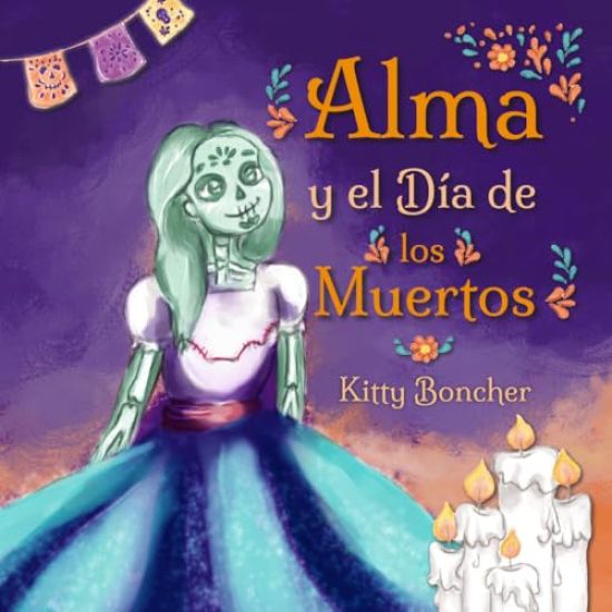 Alma, y el Día de los Muertos