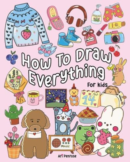 How to Draw Everything for Kids