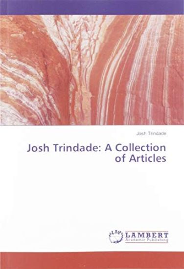Josh Trindade: A Collection of Articles