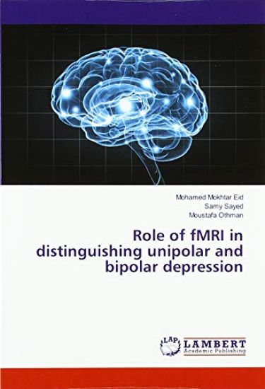 Role of fMRI in distinguishing unipolar and bipolar depression