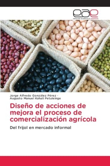 Diseño de acciones de mejora el proceso de comercialización agrícola