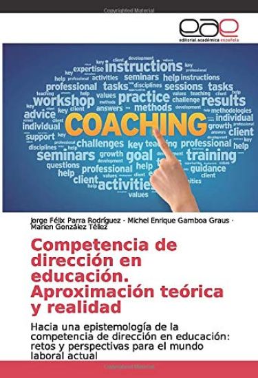 Competencia de dirección en educación. Aproximación teórica y realidad