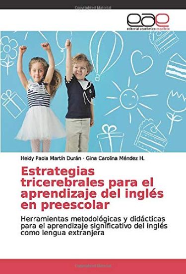 Estrategias tricerebrales para el aprendizaje del inglés en preescolar