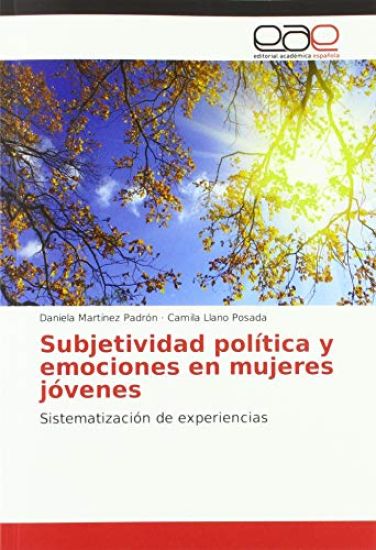 Subjetividad política y emociones en mujeres jóvenes