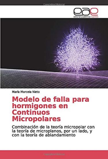 Modelo de falla para hormigones en Continuos Micropolares