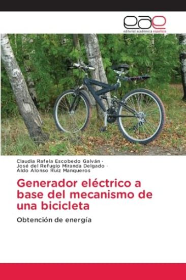 Generador eléctrico a base del mecanismo de una bicicleta