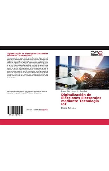 Digitalización de Elecciones Electorales mediante Tecnología IoT