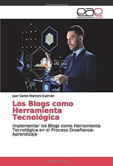 Los Blogs como Herramienta Tecnológica