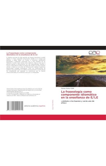 La fraseología como componente idiomático en la enseñanza de E/LE