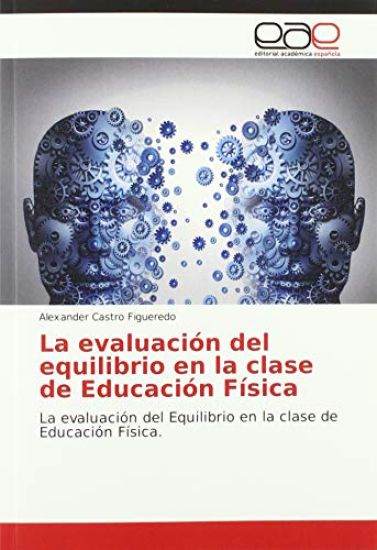 La evaluación del equilibrio en la clase de Educación Física