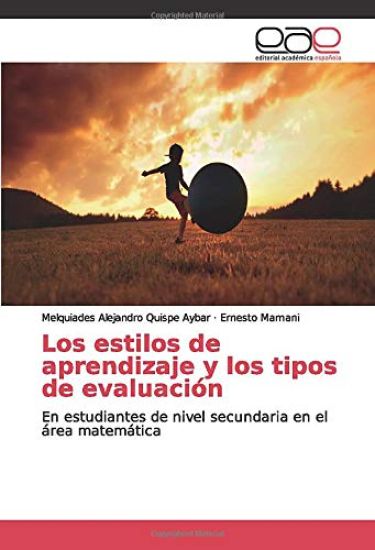 Los estilos de aprendizaje y los tipos de evaluación