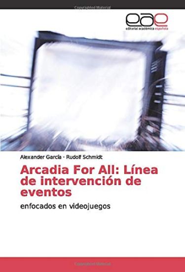 Arcadia For All: Línea de intervención de eventos