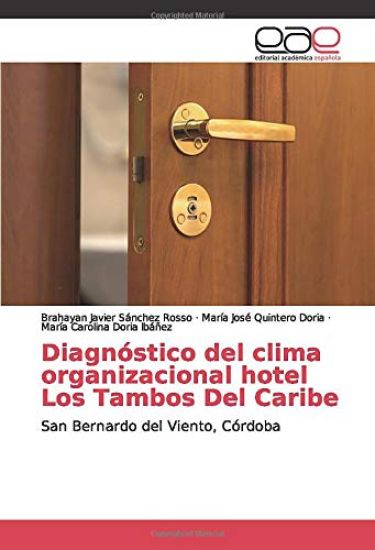 Diagnóstico del clima organizacional hotel Los Tambos Del Caribe