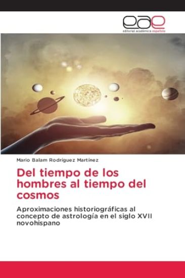 Del tiempo de los hombres al tiempo del cosmos
