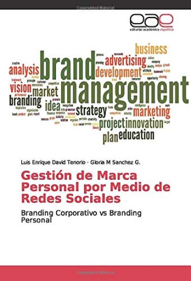 Gestión de Marca Personal por Medio de Redes Sociales